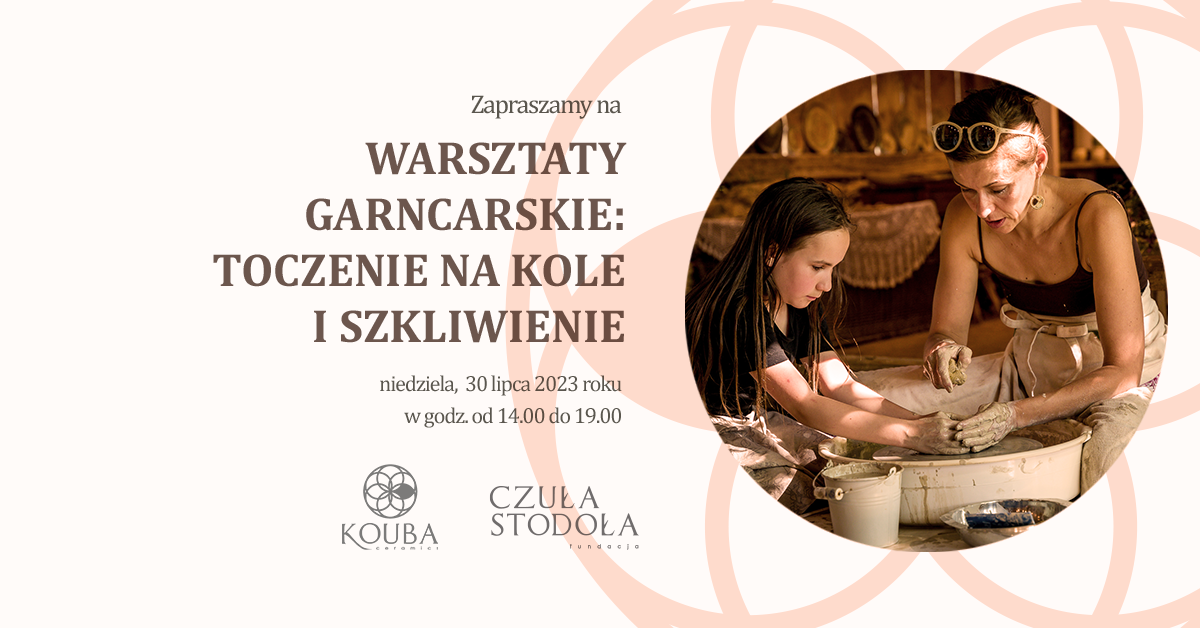 Warsztaty Garncarskie Kraków