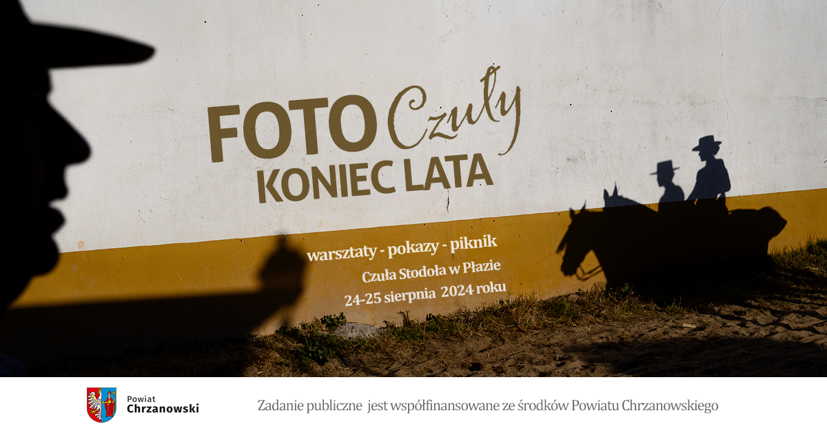 FotoCzuły KOniec Lata 2024